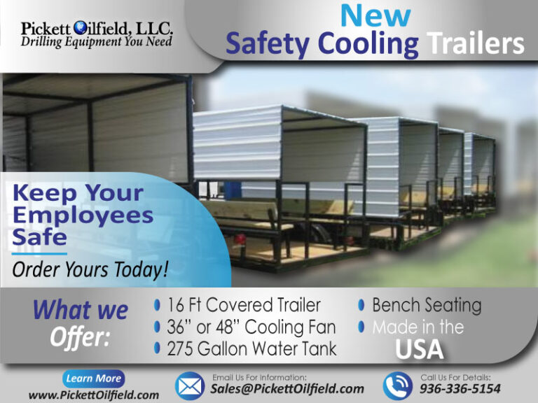 Safety Cooling Trailers Pickett Oilfield Llc